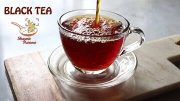 Black tea recipe | Basic black tea recipe | How to make perfect black tea