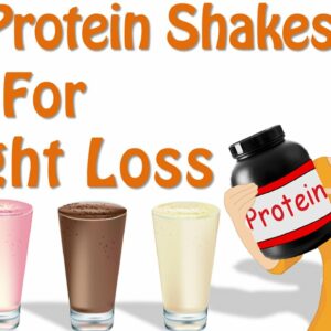Protein Powder For Weight Loss, How To Use Protein Shakes For Weight Loss
