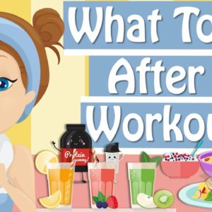 What To Eat After A Workout, Healthy Meal Ideas