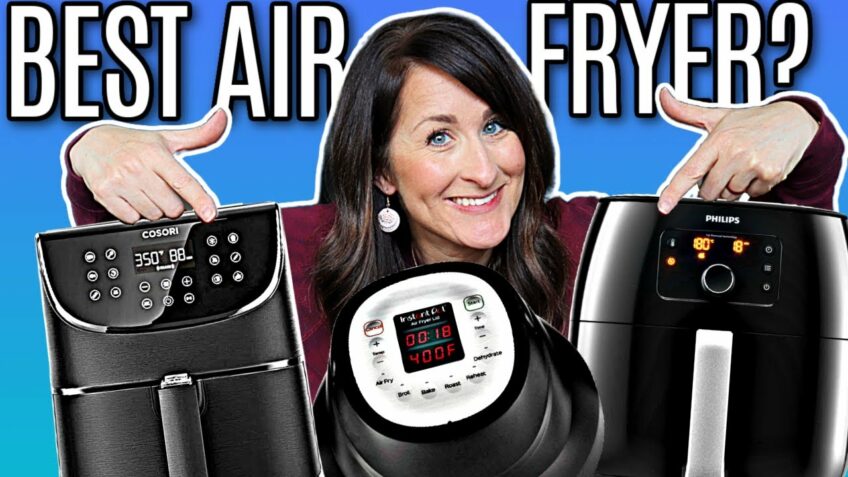 Want the BEST AIR FRYER?! → 2021 Air Fryer Buying Guide