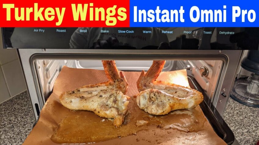 Turkey Wings, Instant Omni Pro Toaster Oven and Air Fryer Recipe
