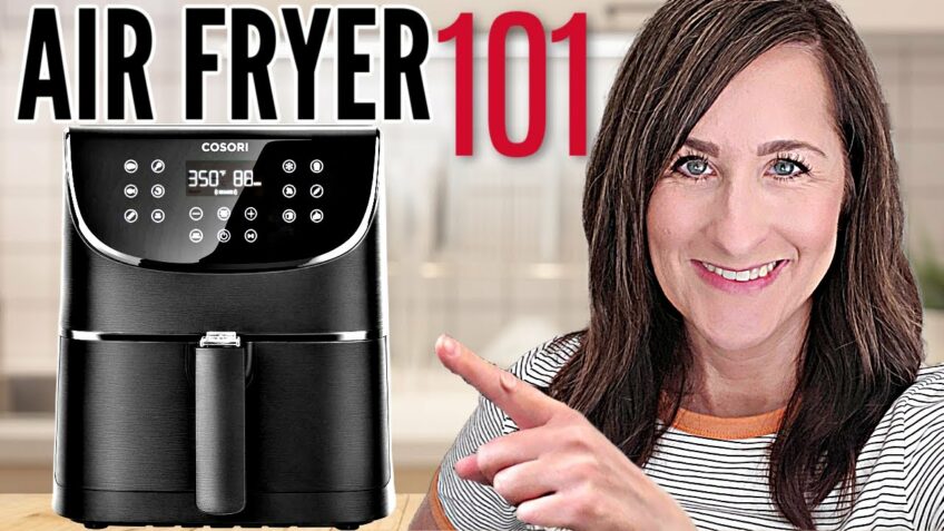 Air Fryer 101 – How to Use an Air Fryer – Beginner? Start HERE!