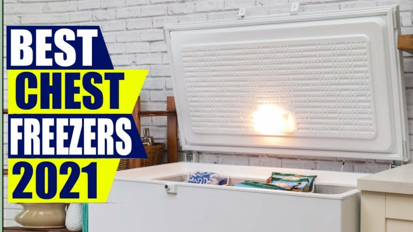 Top 5 Chest Freezers | Best Chest Freezers for Home 2021 – You Can Buy Now