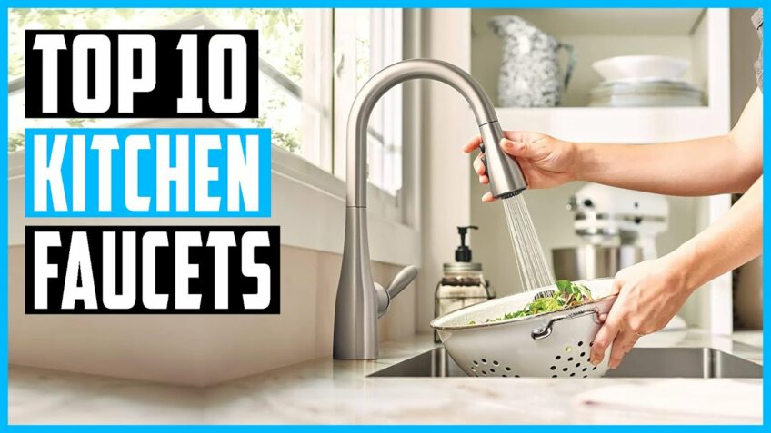 Best Kitchen Faucets 2021 | Top 10 Kitchen Faucets Brands