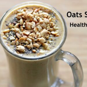 Oats Breakfast Smoothie Recipe – Oats Recipes For Weight Loss – Vegan (No Milk) | Skinny Recipes