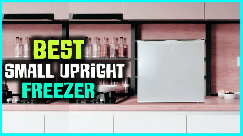 Top 5 Best Small Upright Freezers Review in 2021 – You Can Buy Right Now