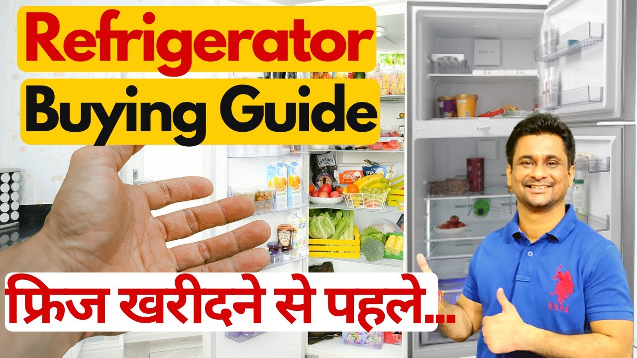 REFRIGERATOR BUYING GUIDE 2021🔥 How To Buy BEST REFRIGERATOR in INDIA 2021🔥 All You Need To Know