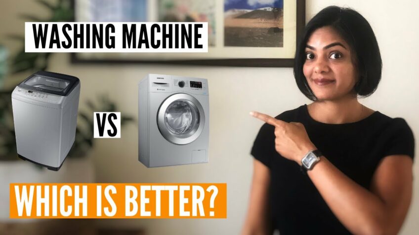 PART 1: FRONT LOAD vs TOP LOAD WASHING MACHINE – Which is better? | Which washing machine to buy? |