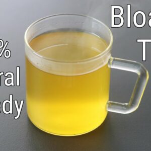 Home Remedy For Belly BLOATING – Herbal Tea To Reduce Bloating / Gas – Bloating Tea | Skinny Recipes