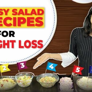 7 SALAD RECIPES for Weight Loss (EASY & HEALTHY)| By GunjanShouts