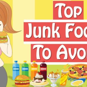 Unhealthy Food To Avoid When Trying To Lose Weight, Junk Food List