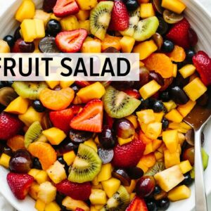 FRUIT SALAD | the best recipe (and so easy!)