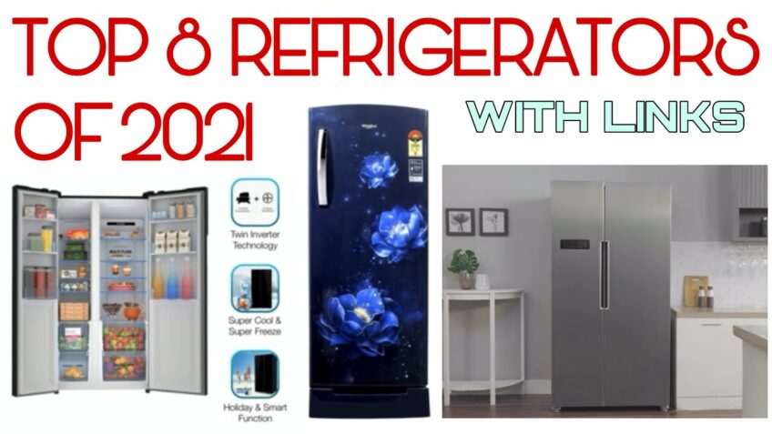 Top 8 Refrigerators of 2021 | Links given to buy from Amazon