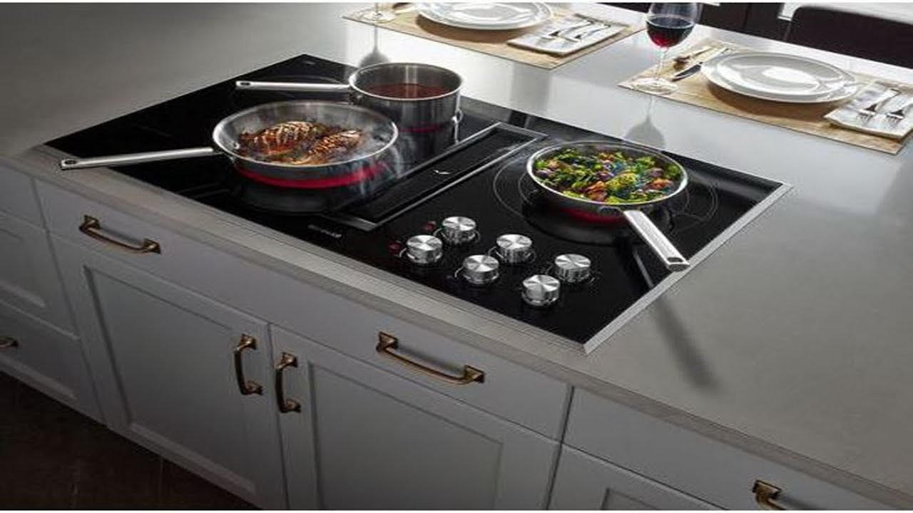 Top 5 Best Electric Downdraft Cooktops 2021 Table and Flavor