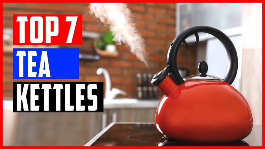 Best Tea Kettles 2021 | Top 7 Tea Kettles for Gas Stoves