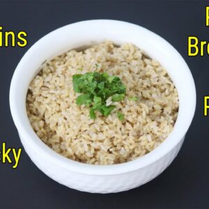 Brown Rice For Weight Loss – How To Cook Perfect Brown Rice In Pressure Cooker – Skinny Recipes