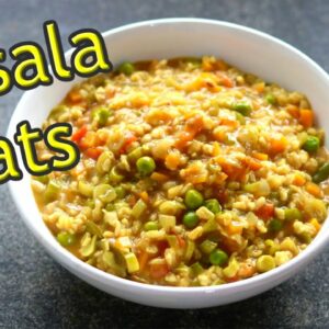 Masala Oats Recipe – Masala Vegetable Oats Recipes For Weight Loss – Dinner Recipes | Skinny Recipes