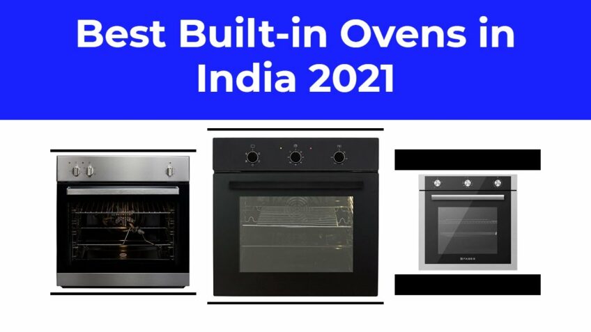 6 Best Built in Ovens in India 2021