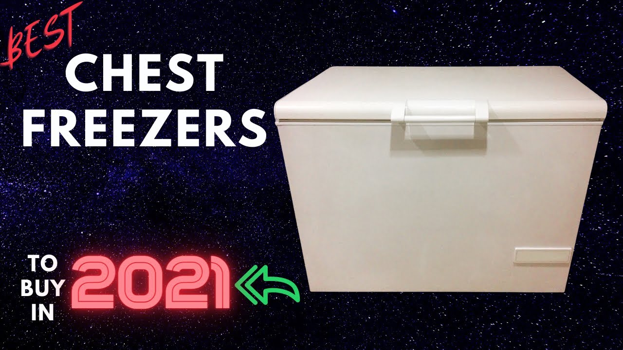 Best Chest Freezers To Buy In 2021 - Table And Flavor