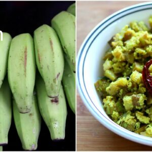 Pacha Kaya Thoran – Green Plantain Sabzi – Raw Plantain Thoran  | Skinny Recipes