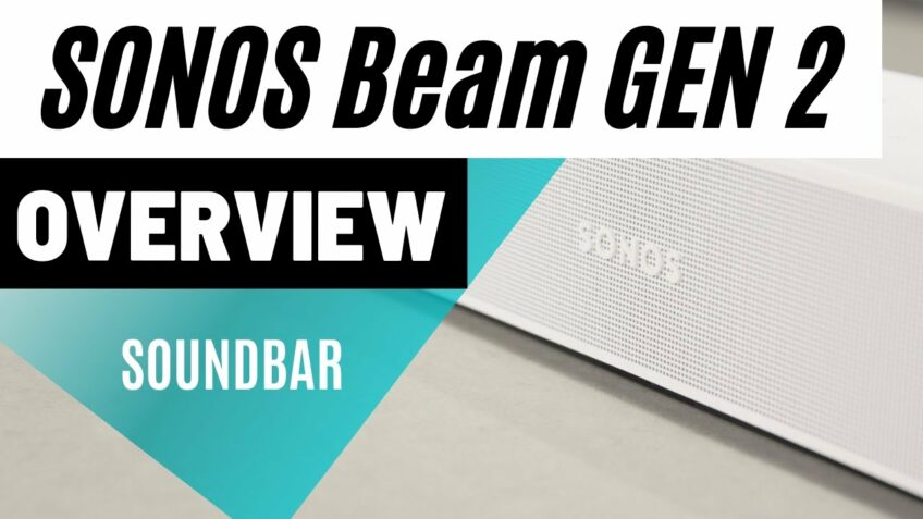Sonos Beam Gen 2 Overview