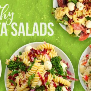 5 Healthy PASTA SALAD Recipes | Back-To-School 2017