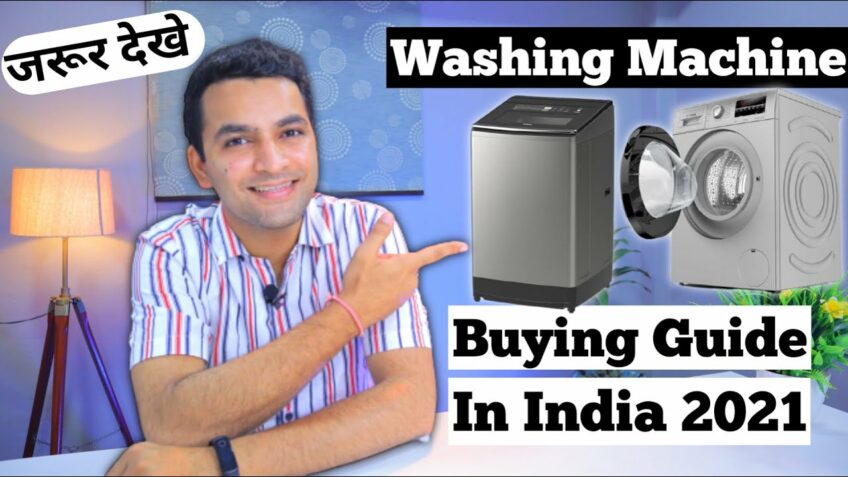 Washing machine buying guide 2021 | best washing machine 2021 in India #washingmachine