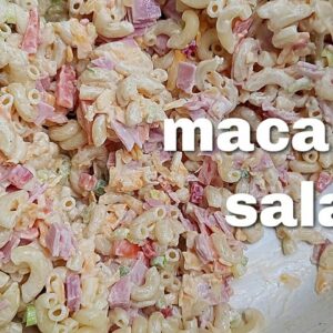 MACARONI HAM SALAD | Cold Macaroni Salad Recipe | Ensalada De Coditos