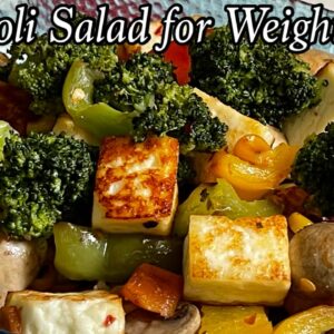 Weight Loss Salad Recipe | Broccoli Salad Recipe | weight loss salad for breakfast / lunch / dinner