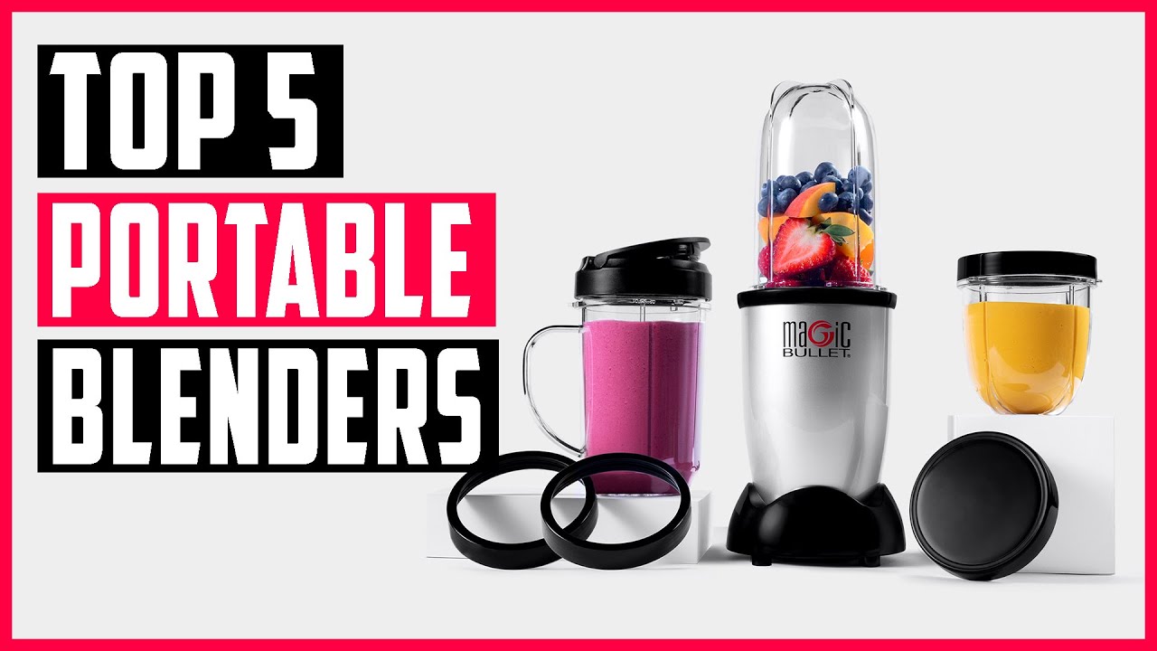 Best Portable Blenders 2020 | Top 5 Mini Blender Reviews - Table And Flavor