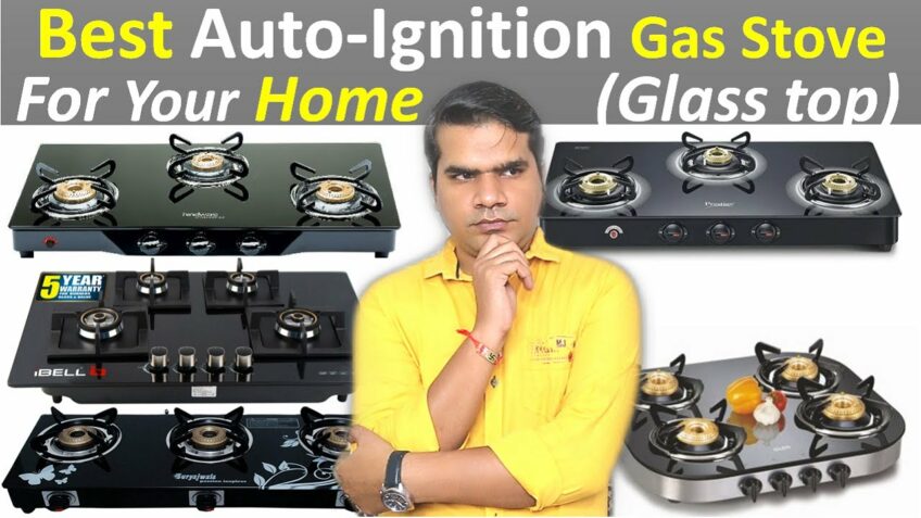 Best gas stove in India [Auto-ignition] Best Auto ignition gas stove|