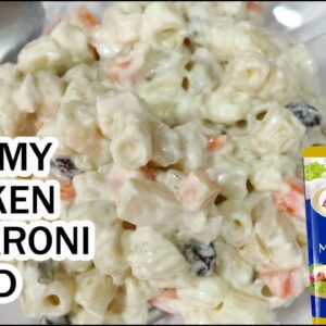 CREAMY CHICKEN MACARONI SALAD | How to Make Chicken Macaroni Salad | Lady’s Choice Macaroni Salad