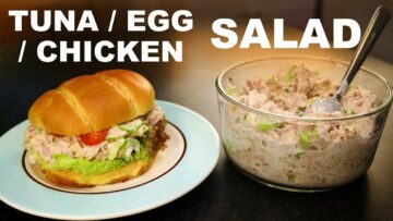 Tuna, egg, and chicken salad | homemade mascarpone dressing