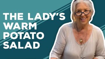 Quarantine Cooking: The Lady’s Warm Potato Salad Recipe