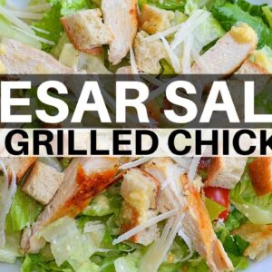 How to make Caesar Salad. Grilled Chicken Recipe