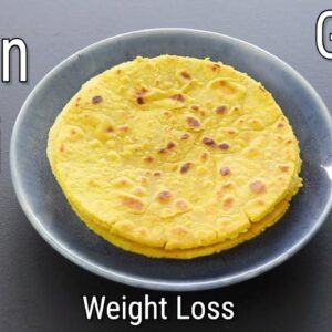 High Protein Besan Roti For Weight Loss – Thyroid/PCOS Diet Recipes To Lose Weight | Skinny Recipes