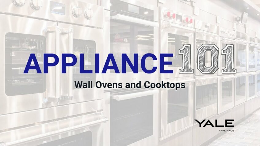 Episode 3: Wall Ovens and Cooktops