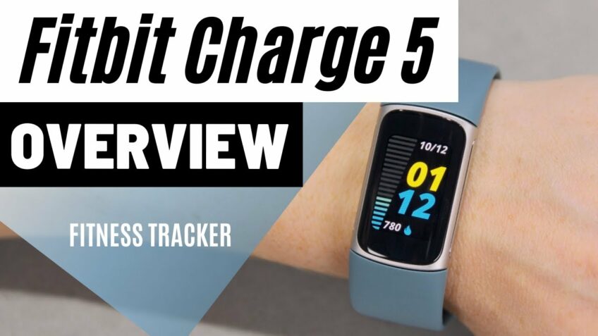 Fitbit Charge 5 Overview