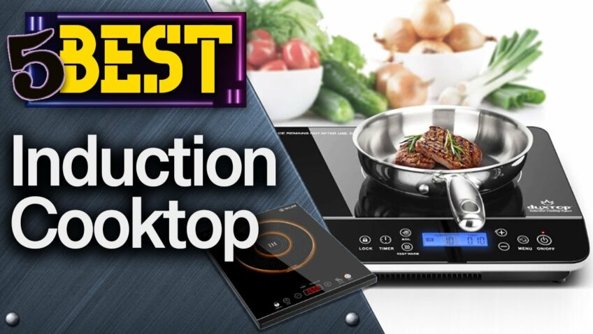 ✅ TOP 5 Best Induction Cooktop [ 2021 Buyer’s Guide ]