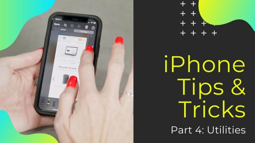 iPhone Tips And Tricks Part 4 – Utility