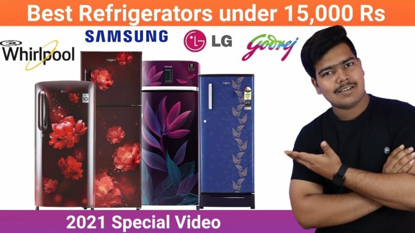 Best Refrigerators to buy under 15,000 Rs 2021 India || Top Brands, Service & low power consumption