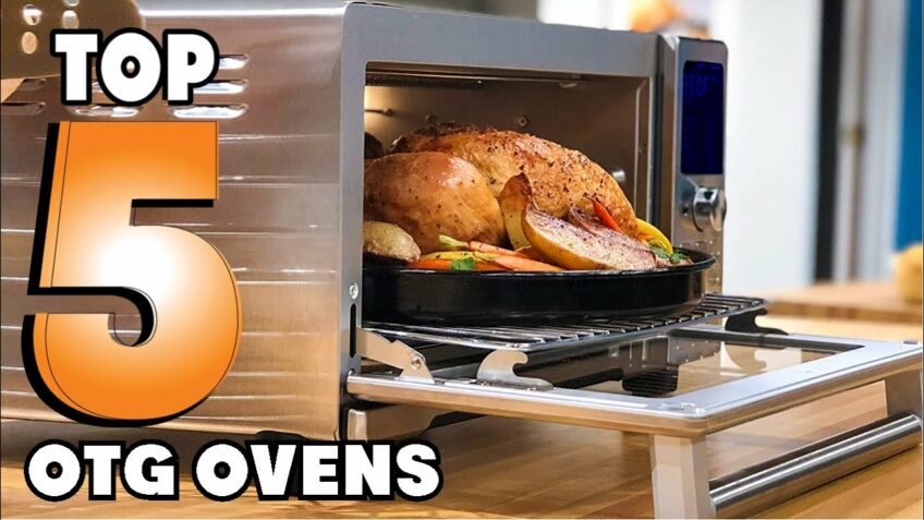 Best OTG Ovens 2021 | Top 5 OTG Oven Buying Guide