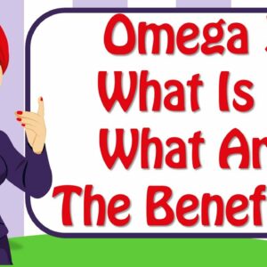 7 Omega 3 Benefits Plus Top 9 Omega 3 Foods