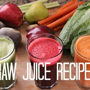 3 Fresh Raw Juice Recipes