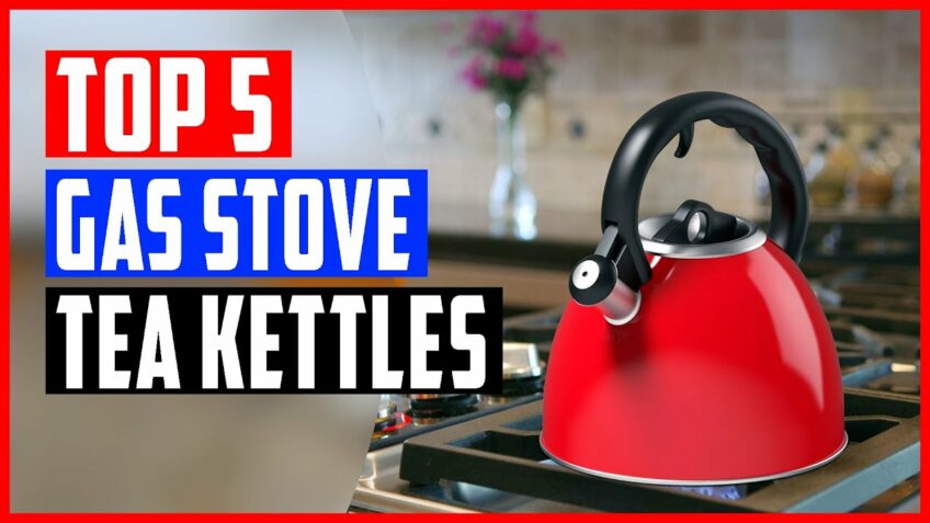 Top 5 Best Tea Kettle for Gas Stove in 2021