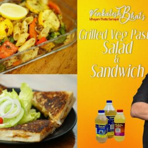 Venkatesh Bhat makes Grilled Veg Pasta Salad and Sandwich | Recipe in Tamil | Pasta salad | sandwich