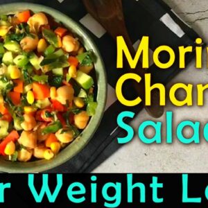 Moringa Chana Salad Recipe | Healthy Quick Easy Lunch or Dinner Recipe | Weight Loss