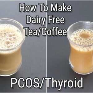 How To Make Dairy Free Coffee /Tea With Almond Milk – Thyroid PCOS Recipes – Vegan | Skinny Recipes