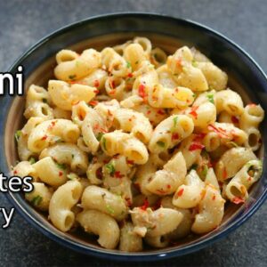 Garlic Macaroni Recipe – Chilli Garlic Macaroni In 30 Minutes – No Milk No Cheese – Vegan/Dairy Free
