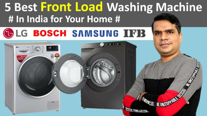 Top 5 Best Front load Washing Machine in India 2021/2022 for Your Home